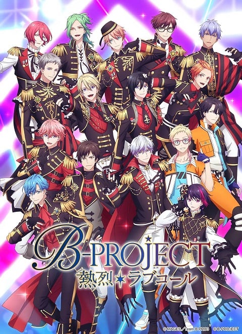 B-Project: Netsuretsu*Love Call ซับไทย B-Project: Netsuretsu*Love Call ซับไทย